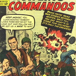 May include: Comic book cover for "Sgt. Fury and His Howling Commandos." The cover features a group of soldiers in a war scene, with explosions and action. Text includes "Seven Against the Nazis!" and "Another big one from the talented team that brings you the famous Fantastic Four."