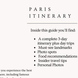 May include: A travel guide titled "PARIS ITINERARY" with a photo of a Parisian street scene. The guide promises a 3-day itinerary, landmarks, photo spots, food recommendations, insider tips, and personal photos. The guide is from personal experience.