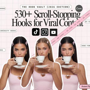 Può includere: Immagine che promuove "The Hook Vault (2026 Edition)" con il testo "530+ Hooks per contenuti virali." Presenta tre donne che tengono tazze da tè. Include icone di social media e il logo Canva. Le parole "Relatable Hooks", "Curiosity Hooks" e "Sales Hooks" sono visibili.