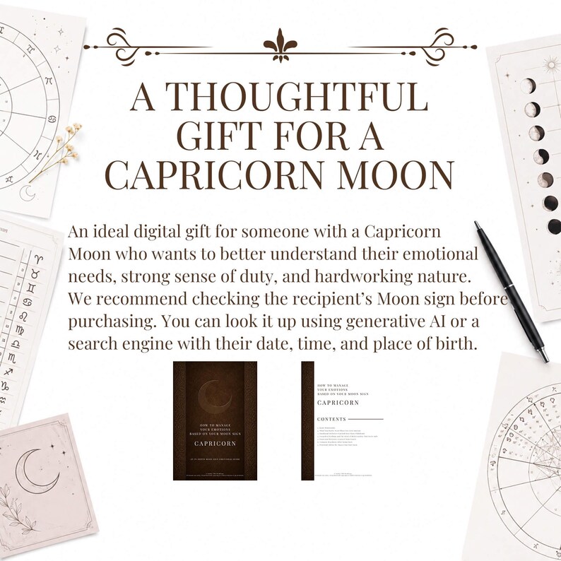 Może przedstawiać: Cyfrowy przewodnik zatytułowany A THOUGHTFUL GIFT FOR A CAPRICORN MOON, zawierający mapy astrologiczne, diagramy faz księżyca i czarny długopis. Tekst wyjaśnia, jak zarządzać emocjami w oparciu o znak księżycowy Koziorożca.