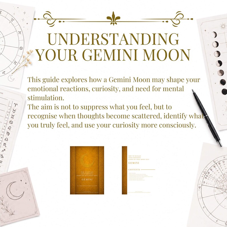 May include: A digital guide titled Understanding Your Gemini Moon with gold text on a white background. It includes astrological charts, a moon phase diagram, and a black pen. Two small images show a gold book cover and a contents page for Gemini.