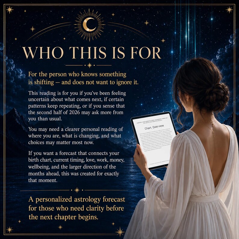 Op de afbeelding: Een digitale tablet met een kaartoverzicht tegen een donkerblauwe sterrenhemel. De tekst luidt: WHO THIS IS FOR, For the person who knows something is shifting, en een gepersonaliseerde astrologische voorspelling voor wie behoefte heeft aan helderheid.