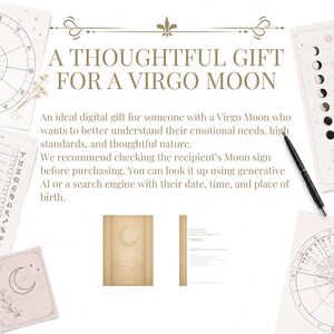 May include: A digital guide titled A THOUGHTFUL GIFT FOR A VIRGO MOON, featuring astrological charts, moon phase diagrams, and a black pen. The guide includes a cover with a crescent moon icon and a contents page labeled VIRGO on a tan background.