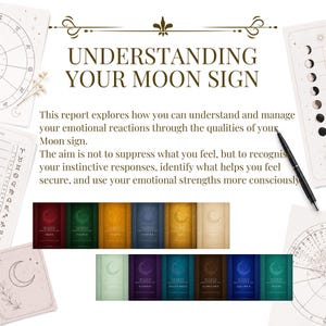 May include: A document titled UNDERSTANDING YOUR MOON SIGN with text about emotional reactions and moon signs. It is surrounded by astrological charts, moon phase diagrams, and a black pen. Below are twelve rectangular cards in various colors.