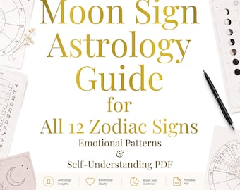 Moon Sign Astrology Guide for All 12 Zodiac Signs, Emotional Patterns & Self-Understanding PDF