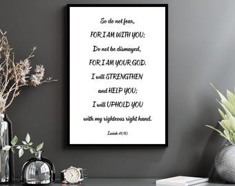 Isaiah 41:10 Christian Wall Art | PDF/JPG Instant Digital Download