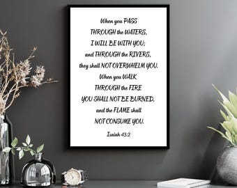 Isaiah 43:2 Christian Wall Art | PDF/JPG Instant Digital Download