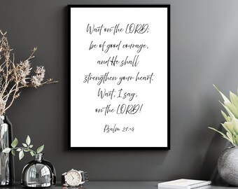 Psalm 27:14 Christian Wall Art | PDF/JPG Instant Digital Download