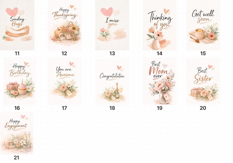 Peut inclure: Une collection de onze cartes de v&oelig;ux rectangulaires pr&eacute;sentant des illustrations &agrave; l'aquarelle de fleurs, de cadeaux et de boissons. Chaque carte affiche un texte unique, notamment Sending Hugs, Happy Thanksgiving, I miss you, Thinking of you, Get well soon, Happy Birthday, You are Awesome, Congratulation, Best Mom ever, Best Sister et Happy Engagement.
