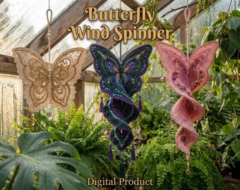 May include: Three hanging butterfly wind spinners featuring intricate crochet patterns. The left spinner is beige, the center is dark purple and green, and the right is pink with floral accents. Each includes hanging beads and tassels. Text reads Butterfly Wind Spinner Digital Product.