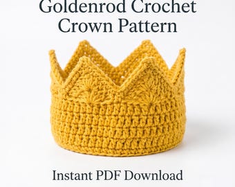 May include: A goldenrod yellow crochet crown featuring a textured base and pointed peaks. The text above reads Goldenrod Crochet Crown Pattern and the text below reads Instant PDF Download. The crown is displayed against a plain white background.