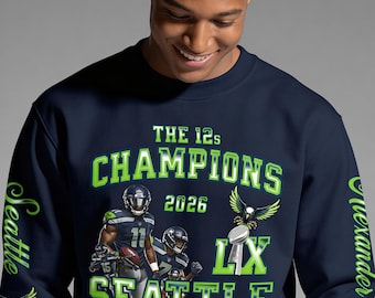 Seattle Champions Sweatshirt - Unisex Football Fan Apparel - Super Bowl LX Custom Name on Sleeve