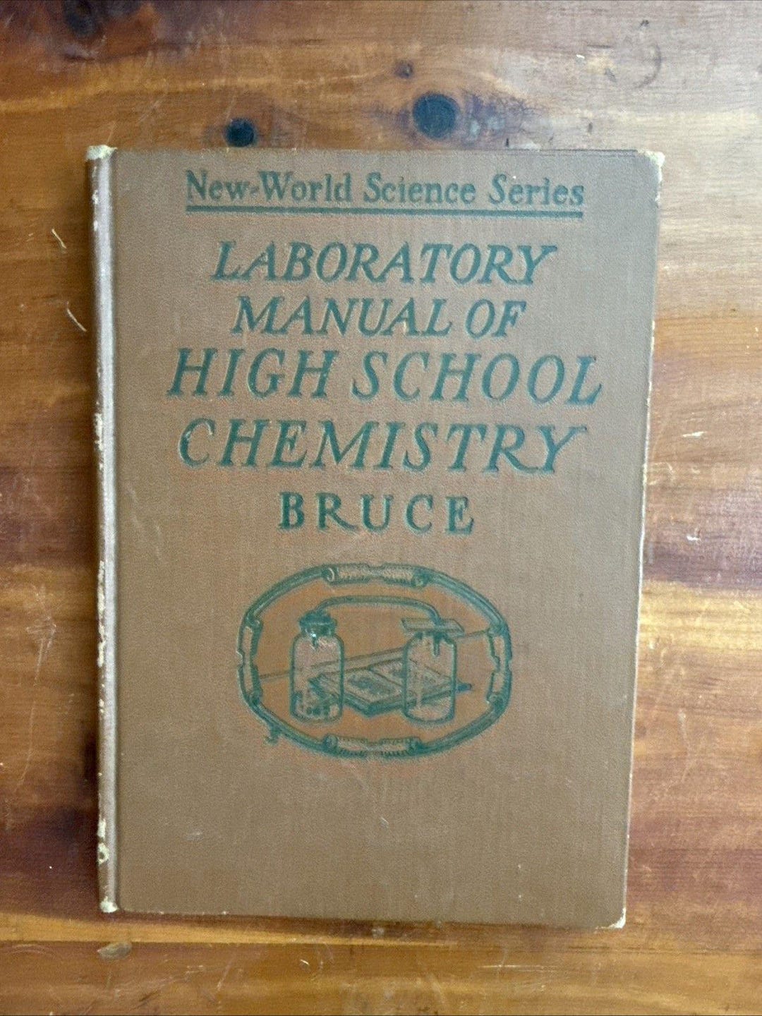 New World Science Series Laboratory Manual of High School Chemistry ...