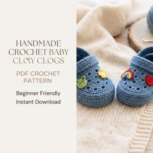 Crochet Baby Clogs Pattern PDF, Baby Shoes Crochet Pattern, Handmade Baby Slippers, Instant Download, Beginner Friendly DIY
