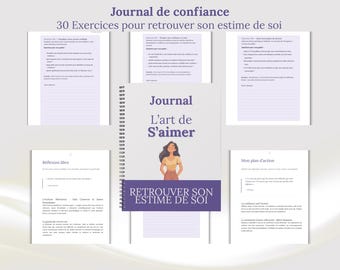 Journal d'affirmation positive, 30 exercices pour apprendre à mieux se connaitre, Ebook, Guide exercices pratiques, confiance estime de soi.