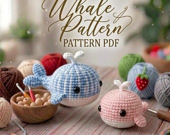 Crochet Whale Amigurumi Pattern PDF | Cute Mini Whale Toy | Beginner Friendly Crochet Pattern | DIY Plush Whale | Instant Download