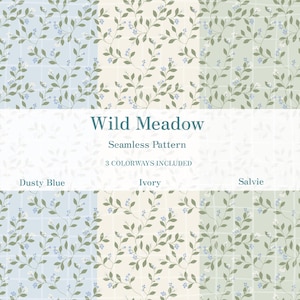 May include: A seamless pattern titled Wild Meadow featuring three colorways: Dusty Blue, Ivory, and Salvie. The design displays a repeating botanical motif of delicate green vines with small blue flowers and white buds over a subtle grid.