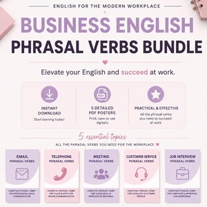May include: A digital educational resource titled Business English Phrasal Verbs Bundle. The light purple and white graphic features five essential topics including email, telephone, meeting, customer service, and job interview phrasal verbs.