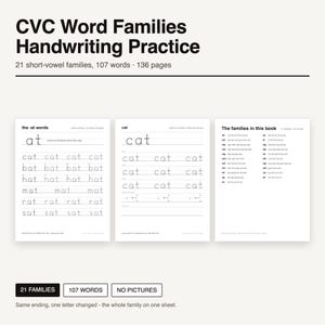 May include: A CVC Word Families Handwriting Practice book featuring 136 pages of educational worksheets. The cover displays the title, 21 short-vowel families, and 107 words. Three sample pages show tracing exercises for words like cat, bat, and hat.