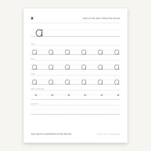 May include: A white educational handwriting practice worksheet for the lowercase letter a. It features a model letter, three rows of dotted letters to trace, a row of starting dots, and blank lines for writing, with instructions like start on the dots, follow the arrows.