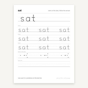 May include: A white educational worksheet for handwriting practice featuring the word sat. It includes rows for tracing the word sat in a dotted font, a section to start on dots following arrows, and a blank line at the bottom for writing a sentence.