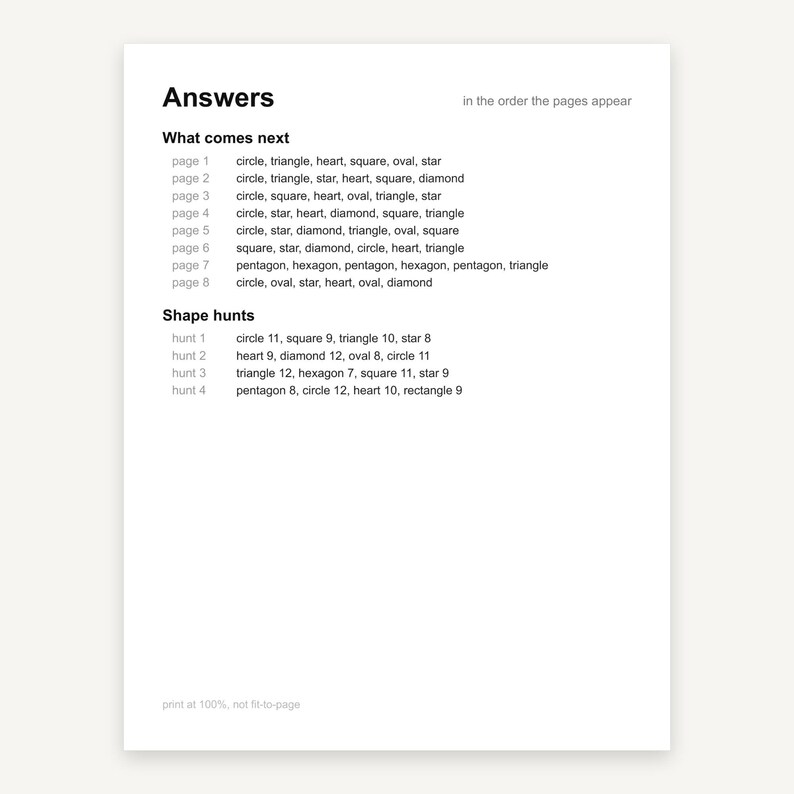 Puede incluir: Un documento blanco titulado Answers in the order the pages appear, que enumera secuencias para What comes next de la p&aacute;gina 1 a la 8, seguido de Shape hunts 1 a 4 con conteos de formas como circle, square, triangle, star, heart y diamond.