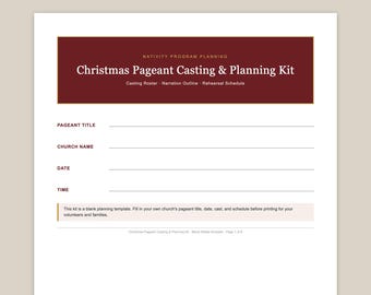 May include: A white printable planning template titled Christmas Pageant Casting & Planning Kit with a dark red header. It includes fields for Pageant Title, Church Name, Date, and Time, plus a section for casting rosters and schedules.