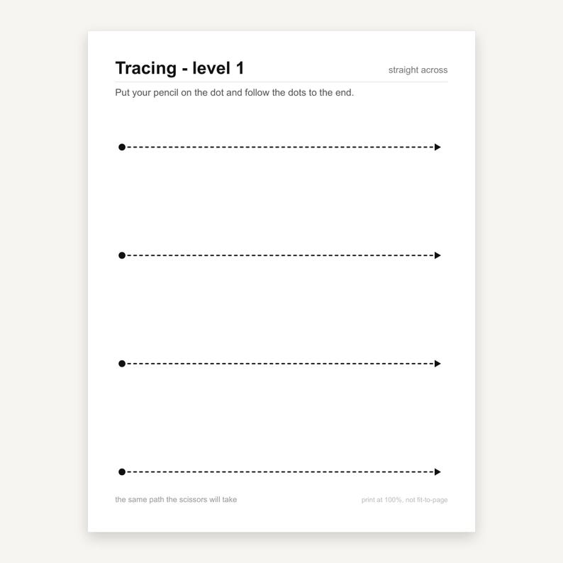 May include: A white educational worksheet titled Tracing - level 1, featuring the instruction Put your pencil on the dot and follow the dots to the end. It displays four horizontal dashed lines, each starting with a black dot and ending with an arrow.