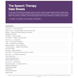 May include: A document titled The Speech Therapy Data Sheets with a purple header. It lists 22 pages of contents including sections for caseload, in session, between sessions, and reporting. The text details data collection forms for school SLPs.