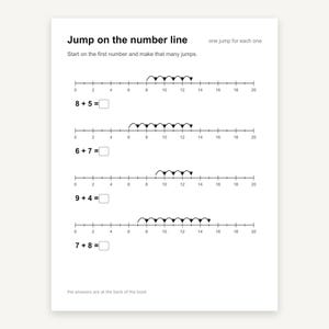 May include: A white educational worksheet titled Jump on the number line with the subtitle one jump for each one. It features four math problems using number lines from 0 to 20, showing addition equations like 8+5, 6+7, 9+4, and 7+8 with empty boxes for answers.