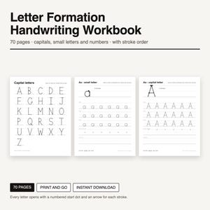 May include: A 70-page letter formation handwriting workbook featuring black text on white pages. The workbook includes capital letters, small letters, and numbers with stroke order instructions, numbered start dots, and directional arrows.