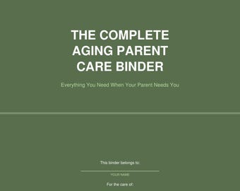 Aging Parent Care Binder Printable, Caregiver Planner, Elderly Care Organizer, Medical Info Binder, 72 Page PDF, US Letter and A4