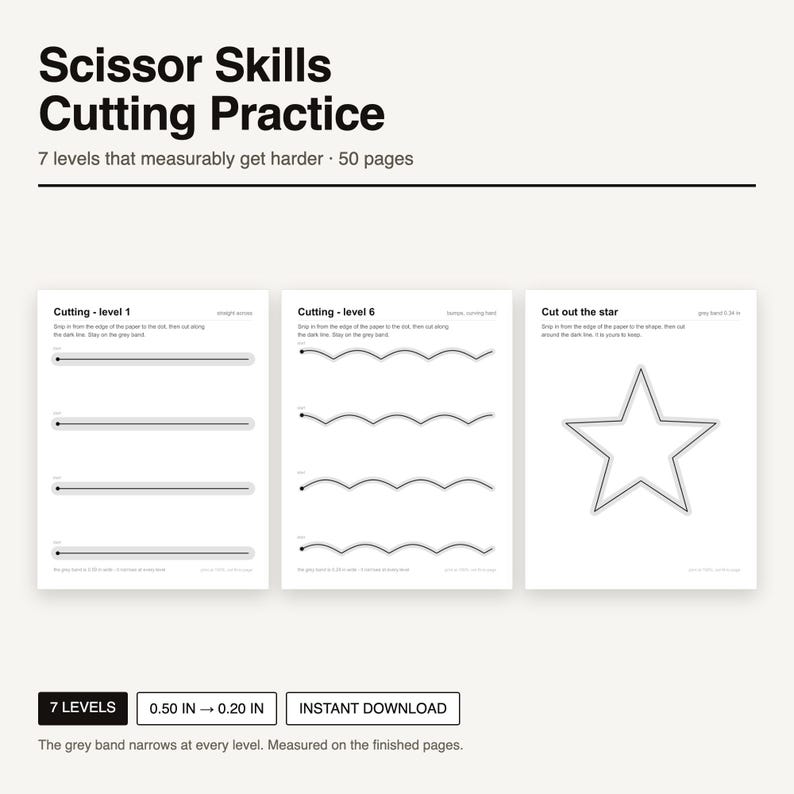 May include: A Scissor Skills Cutting Practice workbook with 50 pages and 7 levels. The pages feature black lines and grey bands for cutting guidance, including straight lines, wavy lines, and a star shape, with widths from 0.50 in to 0.20 in.