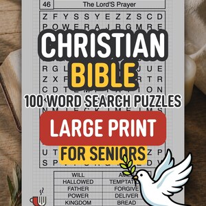 Może przedstawiać: Drukowana książka z łamigłówkami wyszukiwania słów z Biblii chrześcijańskiej dla seniorów. Okładka zawiera słowa "Christian Bible" i "Large Print For Seniors". Biała gołębica z gałązką oliwną znajduje się po prawej stronie.
