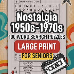 May include: A printable PDF word search puzzle book titled "Nostalgia 1950s-1970s" with 100 puzzles and large print for seniors. The cover features a retro design with a cassette tape illustration and the text "Rock Around Clock".