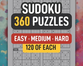 360 Sudoku Rätsel Druckbare PDF — Leicht Mittel Schwer mit Lösungen — Übersichtliches Layout 6 pro Seite — Sofort-Download