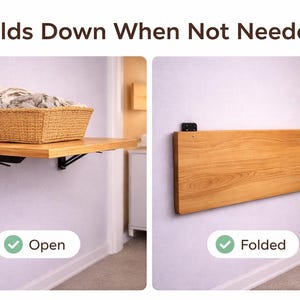 Op de afbeelding: Een houten, aan de muur gemonteerde klaptafel in open en opgevouwen positie. De open tafel ondersteunt een rieten mand. De tafel is met zwarte metalen beugels aan de muur bevestigd. De tekst luidt "Folds Down When Not Needed".
