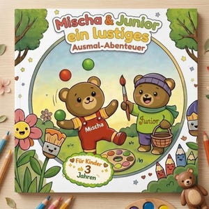 May include: A children's coloring book titled "Mischa & Junior ein lustiges Ausmal-Abenteuer" featuring two cartoon bears. One bear juggles balls, and the other holds a paintbrush and basket. The book is for children aged 3 and up.