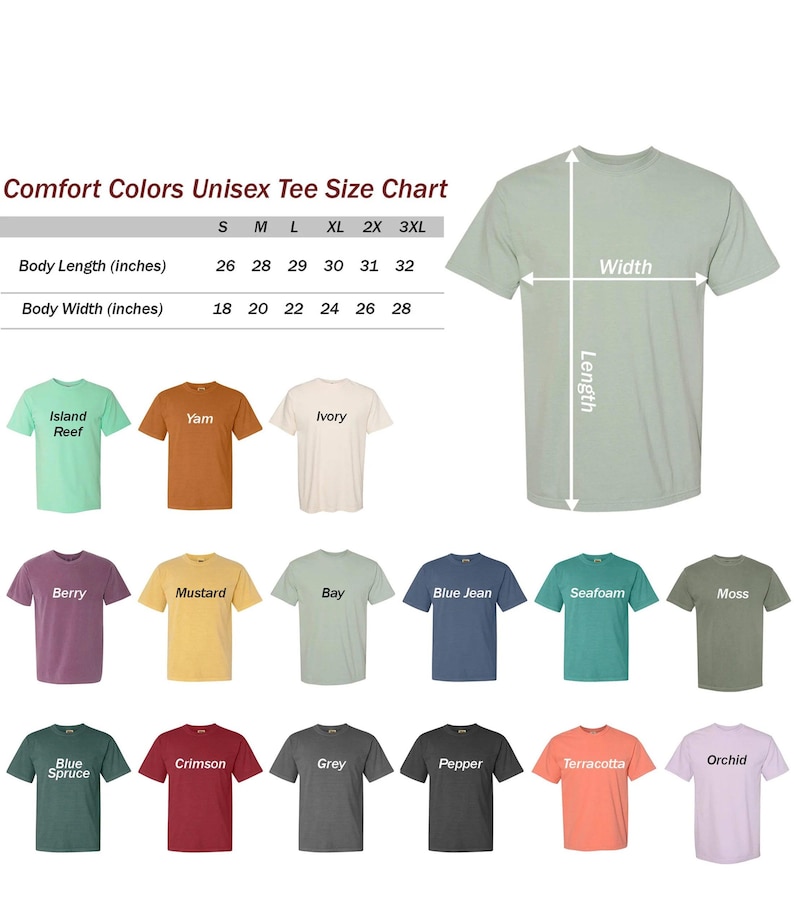 Puede incluir: Un gr&aacute;fico que muestra las tallas y los colores de las camisetas unisex Comfort Colors. El gr&aacute;fico incluye medidas de largo y ancho del cuerpo en pulgadas. Se muestran varios colores de camisetas, incluyendo Island Reef, Yam, Ivory, Berry, Mostaza y otros.