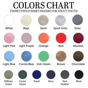 Puede incluir: Una carta de colores para camisetas, sudaderas y sudaderas con capucha, que presenta una variedad de colores. La carta incluye colores como blanco, beige, arena, gris deportivo, gris, rosa claro, morado claro, naranja, rojo, granate, azul claro, azul corola, verde irland&eacute;s, marr&oacute;n, chocolate, verde militar, verde bosque, real, marino, brezo oscuro y negro.