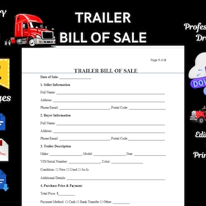 Puede incluir: Un documento blanco titulado "TRAILER BILL OF SALE" con campos rellenables para la información del vendedor y del comprador, la descripción del remolque y los detalles de la compra. Incluye un gráfico de semirremolque rojo y el texto "READY TO USE".