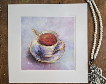Tea Cup Matted Print, 8” X 8” Matted Print, Square Art Print, Tea Cup Print, Original Art Print, Coffee Lover Print, Fine Art Print