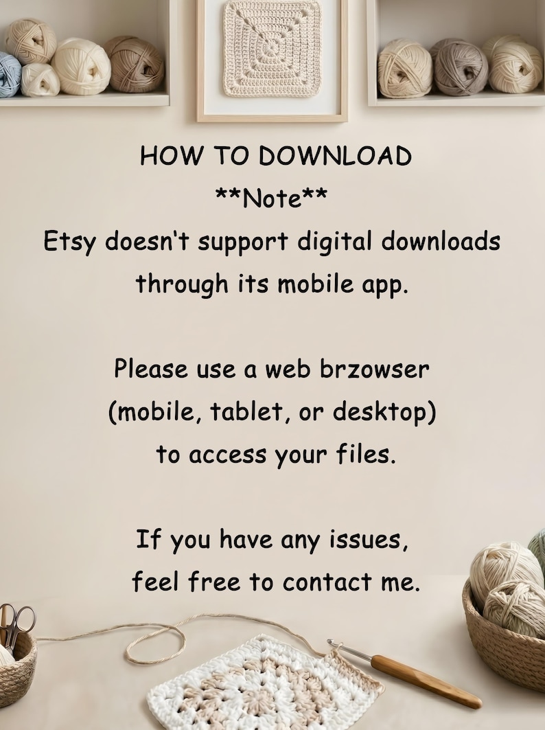 Pu&ograve; includere: Un cartello informativo beige con testo nero che recita: HOW TO DOWNLOAD **Note** Etsy doesn't support digital downloads through its mobile app. Please use a web brzowser (mobile, tablet, or desktop) to access your files. If you have any issues, feel free to contact me.