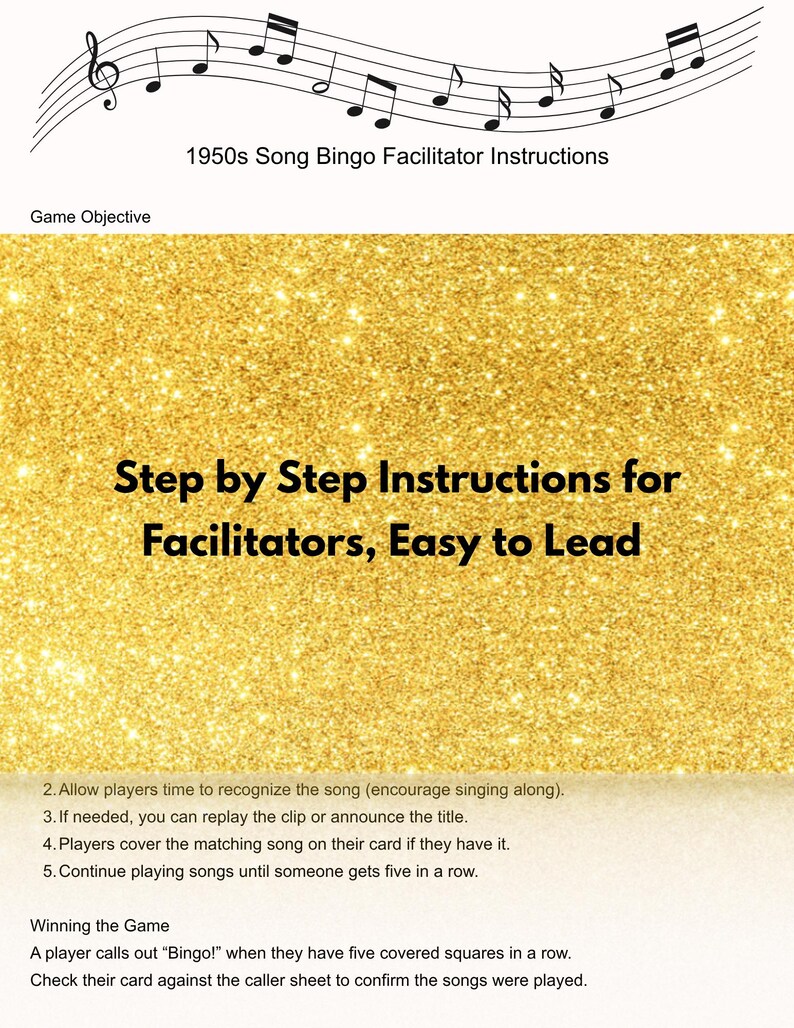 May include: A gold glitter background with the text "Step by Step Instructions for Facilitators, Easy to Lead". Above the text is musical notation and the text "1950s Song Bingo Facilitator Instructions".
