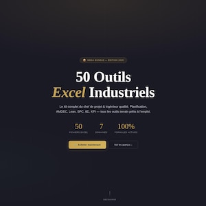 Può includere: Sfondo scuro con testo bianco e oro. Il testo recita "50 Outils Excel Industriels". Sotto ci sono i numeri 50, 7 e 100% con le parole "fournis", "combinés" e "ressources actives".