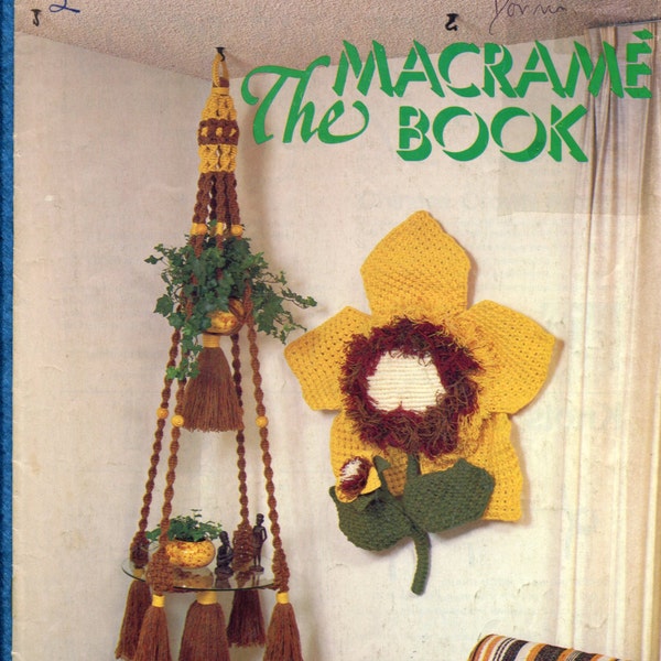 1970's The Macrame' Book Wall Decor Towel Rings & Plant Hangers Pattern Booklet