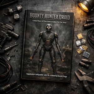 Puede incluir: Un libro de tapa dura titulado Bounty Hunter Droid, Linked Race & Class from a Galaxy Far, Far Away, Supplement compatible with 5e, created by Fyrem's Forge, con una ilustración de un droide metálico oscuro con ojos brillantes y blásteres.