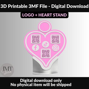 Könnte beinhalten: Ein herzförmiger rosa Ständer mit einem kreisförmigen oberen Teil, drei QR-Codes und Social-Media-Symbolen für Facebook, TikTok und Instagram. Der Text lautet 3D Printable 3MF File - Digital Download, LOGO + HEART STAND und Digital download only No physical item will be shipped.