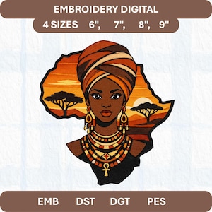May include: Digital embroidery design featuring a woman with a head wrap and jewelry, set against an African landscape. The design includes the text "EMBROIDERY DIGITAL" and "4 SIZES 6", 7", 8", 9"" and file type abbreviations.