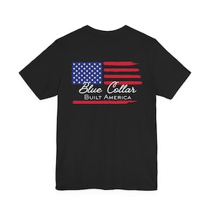 Blue Collar Built America T-Shirt | Patriotic Tradesman Tee | USA Workwear Flag image 1
